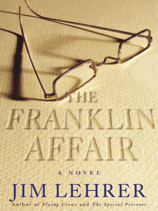 Title details for The Franklin Affair by Jim Lehrer - Wait list